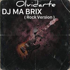 Olvidarte (Rock Version)