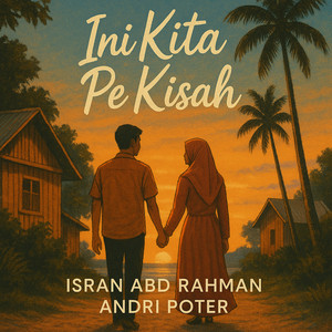 Ini Kita Pe Kisah