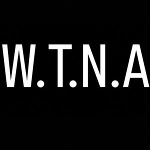 W.T.N.A