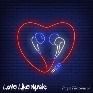 Love Like Music