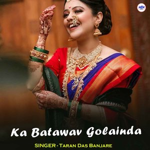Ka Batawav Golainda
