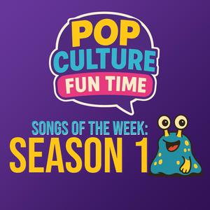 Pop Culture Fun Time Theme Song