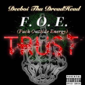 F.O.E (**** Outside Energy)