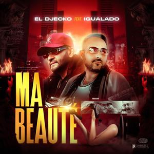 ma beauté (feat. igualado)