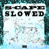 Scapegoat - S-cape (Slowed) (Remix)