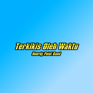 Terkikis Oleh Waktu