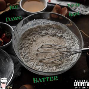Batter (feat. Tabie Babi)