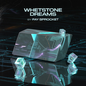 Whetstone Dreams