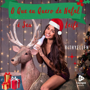 O Que eu Quero de Natal é Seu Leite