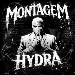 MONTAGEM HYDRA (Slowed)