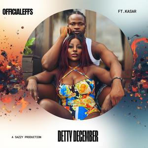 Detty December (feat. Kasar)