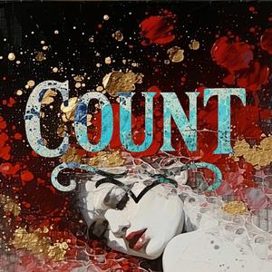 Count (feat. Extasaic, Question The Faith, Euphoria In Chaos & Pretty Damage Society)