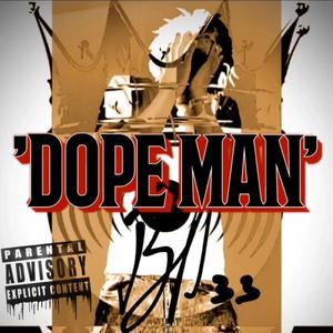 Dopeman