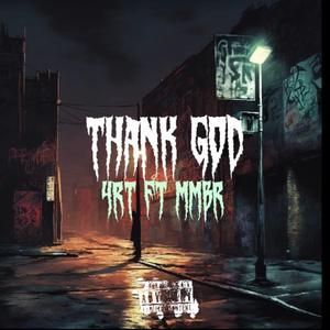 Thank God (feat. MMBR)
