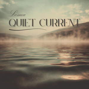 Quiet Current