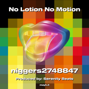 No Lotion No Motion
