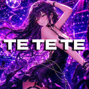 TE TE TE