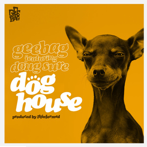 Dog House (Instrumental Remix)