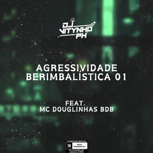 Agressividade Berimbalística 01