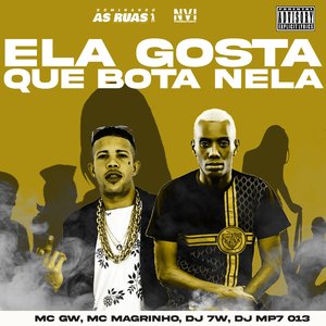 Ela Gosta Que Bota Nela (feat. DJ 7W & DJ MP7 013)