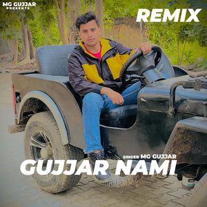 Gujjar Nami (Remix)