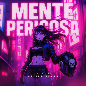 MENTE PERIGOSA (Slowed)