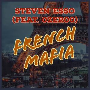 French Mafia (feat. 0ZER00)