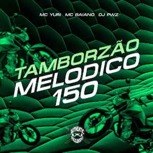 Tamborzão Melodico 150
