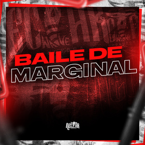 Baile de Marginal