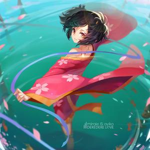 Deredere Love (feat. Miraie)