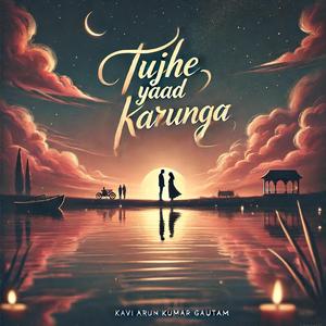 Tujhe Yaad Karunga (Female Version)