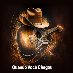 Quando Você Chegou (Ao Vivo)