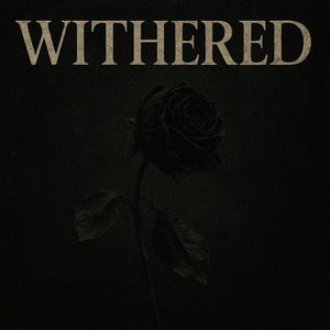 Withered