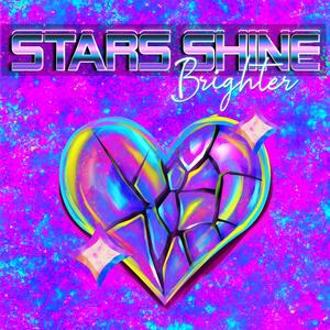 Stars Shine Brighter