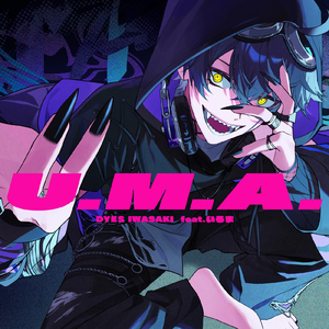 U.M.A. (feat. いるま)