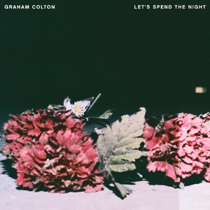 Let's Spend The Night