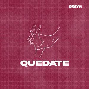 Quedate