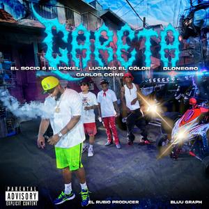 Careta (feat. Carlos coins, Luciano el color & Dlonegro)