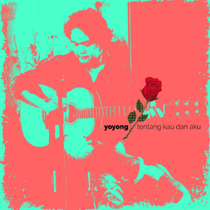 Tentang Kau Dan Aku (Acoustic)