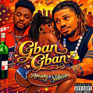 Gban Gban (feat. Slikish)