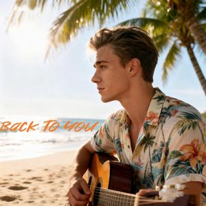 Back To You