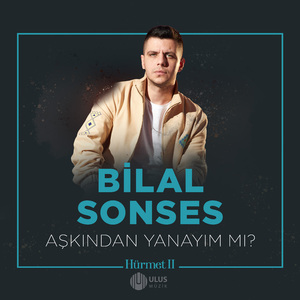 Aşkından Yanayım Mı? (İbrahim Erkal Hürmet 2)