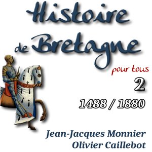 Du redémarrage à l'Empire (1715-1815) - La Bretagne de 1804 à 1815 : Marasme, corsaires, déclin, misère