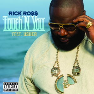 Touch'N You (Explicit Version)