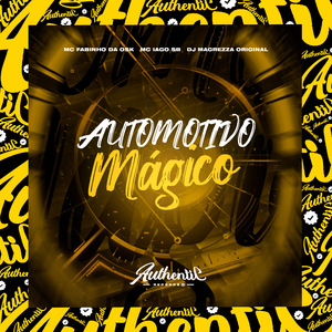 Automotivo Mágico