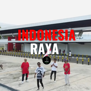 INDONESIA RAYA