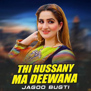 Thi Hussany Ma Deewana