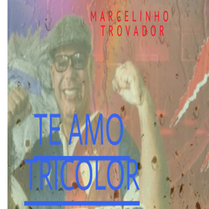 Te Amo Tricolor