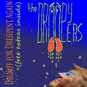Drumpf for Dresipent, Again (Free Extras Inside)