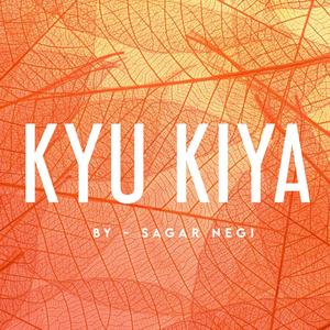 Kyu Kiya